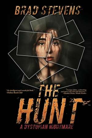 The Hunt de Brad Stevens