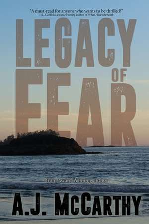 Legacy of Fear de A. J. McCarthy