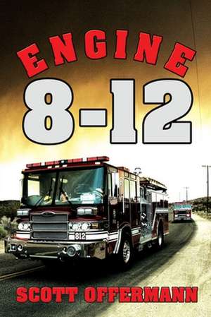 Engine 8-12 de Scott Offermann