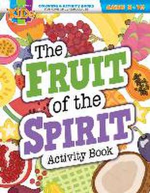 The Fruit of the Spirit Activity Book: Coloring & Activity Book (Ages 8-10) de Warner Press