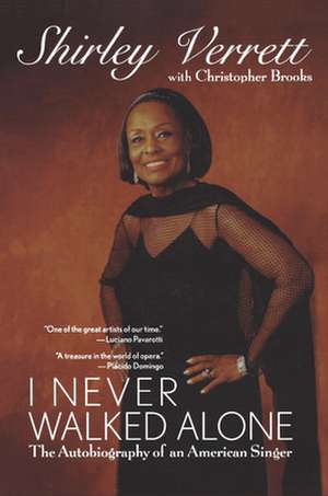 I Never Walked Alone de Shirley Verrett