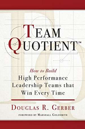 Team Quotient de Douglas Gerber