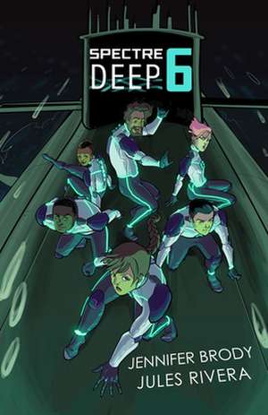 Spectre Deep 6 de Jennifer Brody