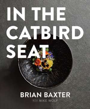 In the Catbird Seat de Brian Baxter