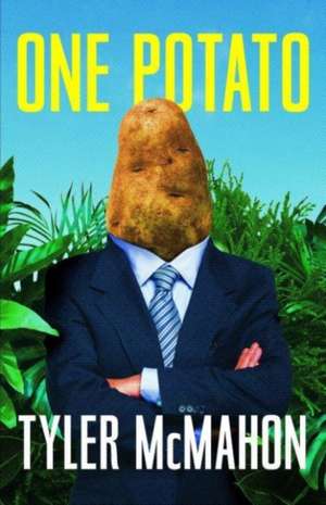 One Potato de Tyler Mcmahon