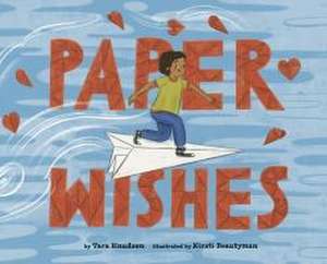 Paper Wishes de Tara Knudson