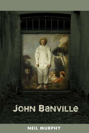 John Banville de Neil Murphy