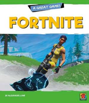 Fortnite de Alexander Lowe