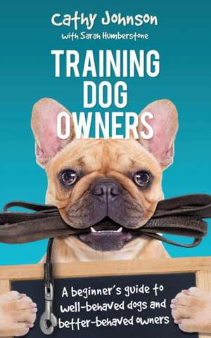 Training Dog Owners de Cathy Johnson