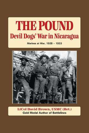 The Pound de Ltcol David B. Brown