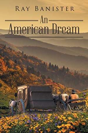 An American Dream de Ray Banister