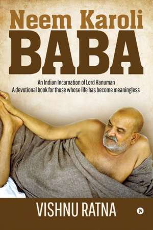 Neem Karoli Baba de Vishnu Ratna