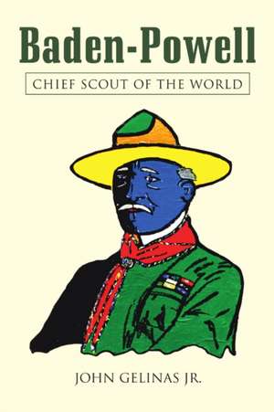 Baden-Powell de John Gelinas Jr.