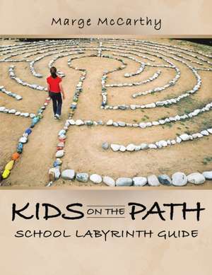 Kids on the Path de Marge McCarthy