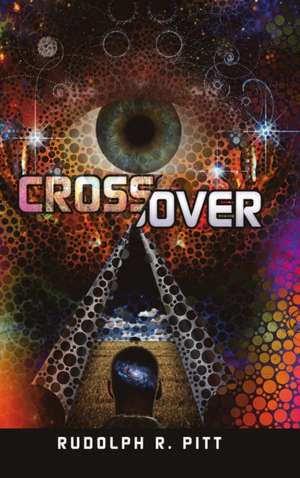 Crossover de Rudolph R. Pitt