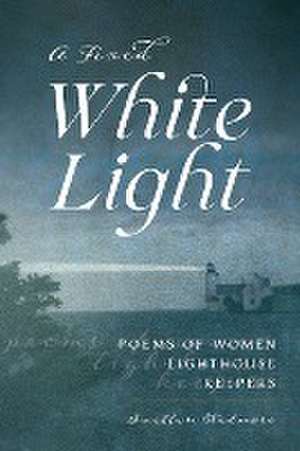 A Fixed White Light de Suellen Wedmore