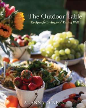 The Outdoor Table de Alanna O'Neil