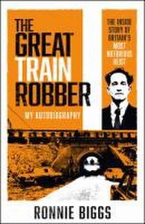 The Great Train Robber de Ronnie Biggs