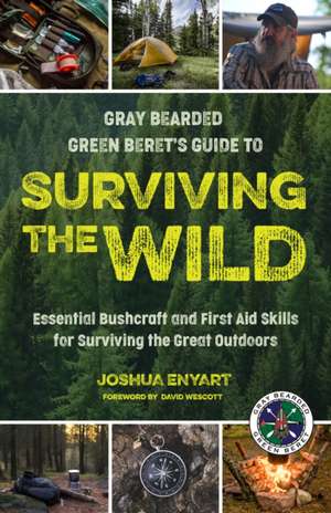 Surviving the Wild de Joshua Enyart