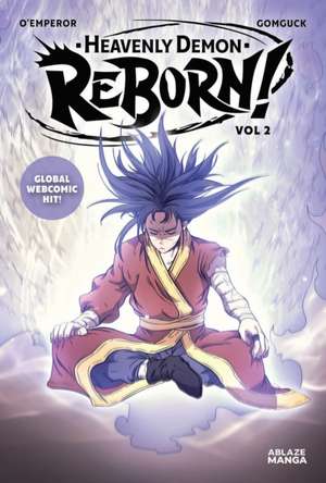 Heavenly Demon Reborn! Vol 2 de O'Emperor