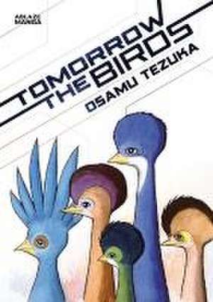 Tomorrow the Birds de Osamu Tezuka