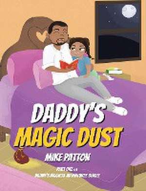 Daddy's Magic Dust de Mike Patton
