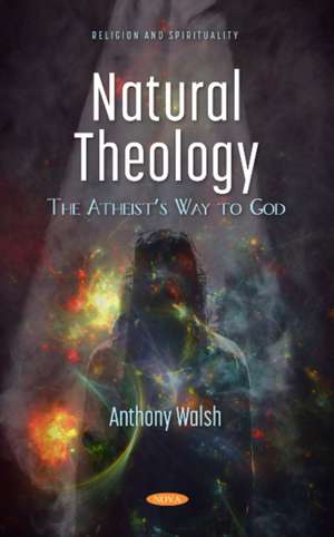 Walsh, A: Natural Theology de Anthony Walsh