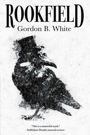 Rookfield de Gordon B. White