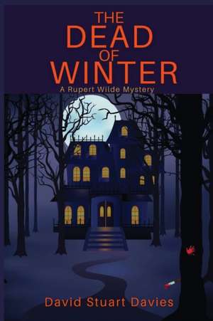 The Dead of Winter de David Stuart Davies