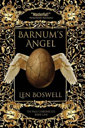 Barnum's Angel de Len Boswell