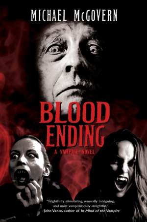 Blood Ending de Michael McGovern