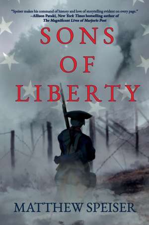 Sons of Liberty de Matthew Speiser