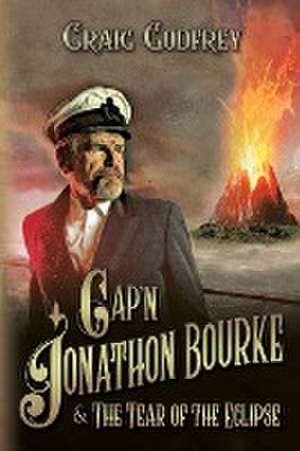 Cap'n Jonathon Bourke de Craig A. Godfrey