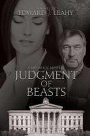 Judgment of Beasts de Edward J. Leahy