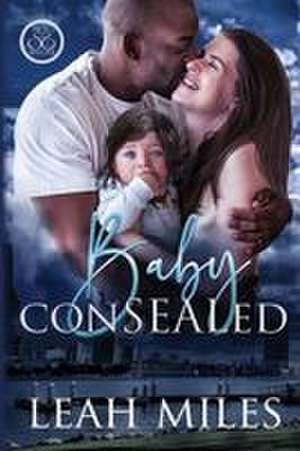 Baby ConSEALed de Leah Miles