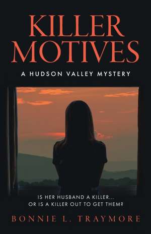 Killer Motives de Bonnie L Traymore