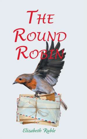The Round Robin de Elizabeth Ruble