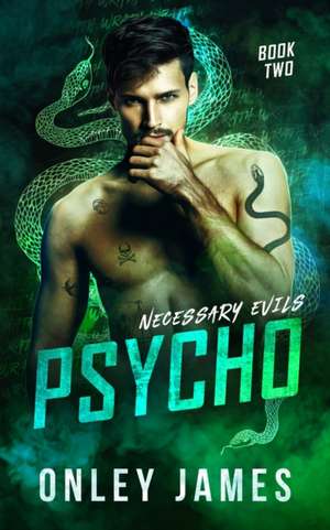 Psycho de Onley James