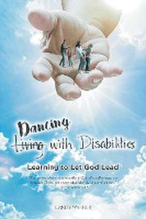 (Living) Dancing with Disabilities de Candy Warner