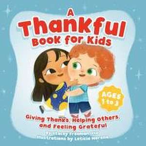 A Thankful Book for Kids de Stacey Freeman