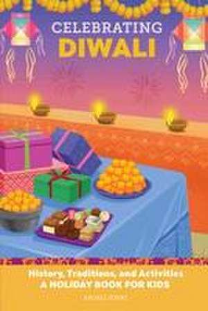 Celebrating Diwali de Anjali Joshi