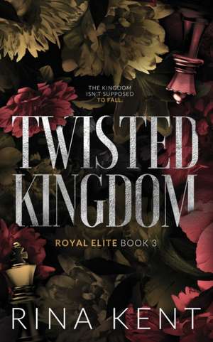 Twisted Kingdom de Rina Kent