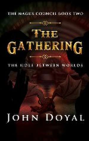 The Gathering de John Doyal