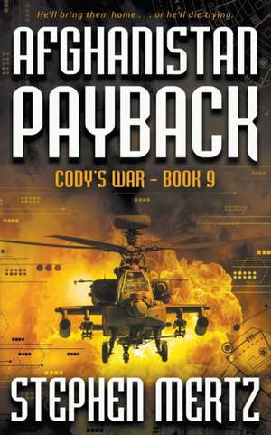 Afghanistan Payback de Stephen Mertz