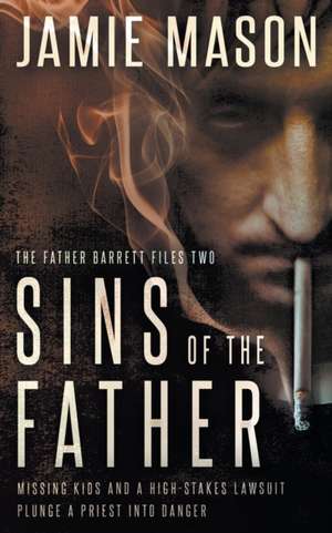 Sins of the Father de Jamie Mason