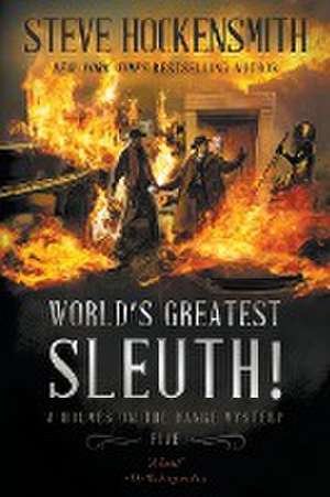 World's Greatest Sleuth! de Steve Hockensmith