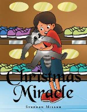 Christmas Miracle de Stephen Miller