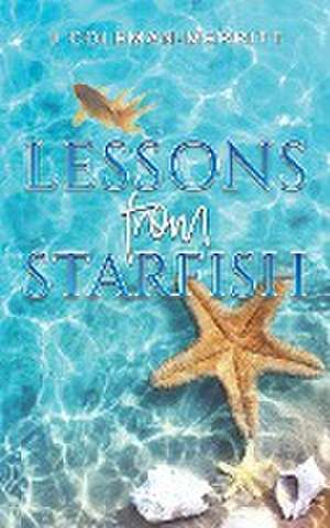 Lessons from Starfish de J. Coleman-Merritt