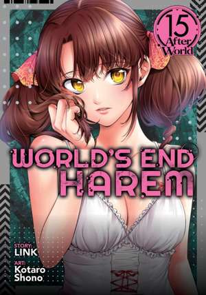 World's End Harem Vol. 15 - After World de Link