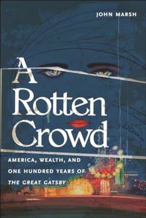 A Rotten Crowd de John Marsh